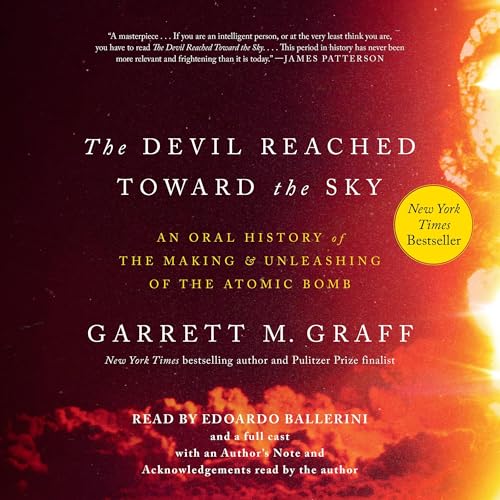 The Devil Reached Toward the Sky Audiobook by Garrett M. Graff